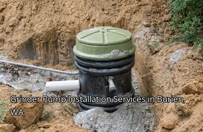 Grinder Pump Installation Services in Burien, WA