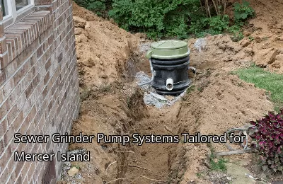Sewer Grinder Pump Systems Tailored for Mercer Island