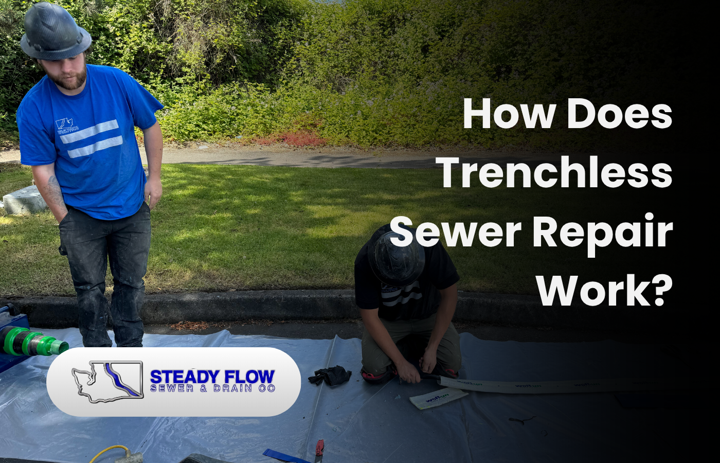 How Does Trenchless Sewer Repair Work?