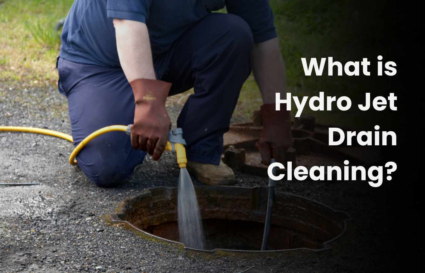 What is hydro jet drain cleaning?