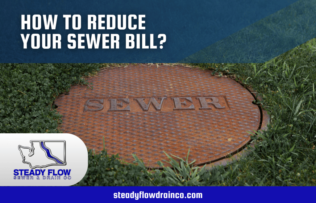 How to reduce sewer bill?